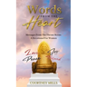 Words From The Heart: Messages From The Throne Room