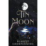 Tin Moon