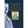 Russian Music and Nationalism: From Glinka to Stalin