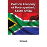 Political Economy of Post-apartheid South Africa
