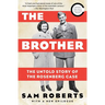 The Brother: The Untold Story of the Rosenberg Case