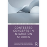 Contested Concepts in Migration Studies