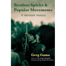 Restless Spirits and Popular Movements: A Vermont History