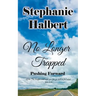 No Longer Trapped: Pushing Forward