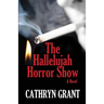 The Hallelujah Horror Show