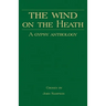 The Wind on the Heath - A Gypsy Anthology (Romany History Series)