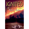 Ignited