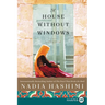 A House Without Windows