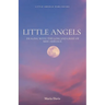 Little Angels: Dealing with the Loss and Grief of Miscarriage