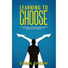 Learning To Choose