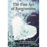 The Fine Art of Forgiveness: Amelia and Declan book 2