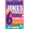 Awesome Jokes That Every 6 Year Old Should Know!