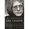 Accidentally Like a Martyr: The Tortured Art of Warren Zevon