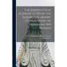 The Joseph Cycle (Genesis 37-45) in the Samaritan-Arabic Commentary of Meshalma Ibn Murjan