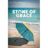 Stone Of Grace