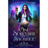 One Sorcerer and a Sacrifice: An Urban Fantasy Romance