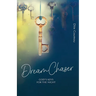 Dream Chaser: God's Keys for the Night