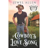 A Cowboy's Love Song