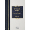 Foxe's Book of Martyrs