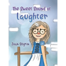 The Sweet Sound of Laughter