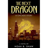 The Next Dragon