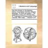 Hau Kiou Choaan or the Pleasing History. a Translation from the Chinese Language. to Which Are Added, I. the Argument or Story of a Chinese Play, ...