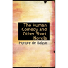 The Human Comedy and Other Short Novels