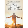 Two Hearts, One Man: God's Story Within