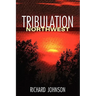 Tribulation Northwest