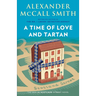 A Time of Love and Tartan: 44 Scotland Street Series (12)