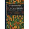 Country Newspaper, a Study of Socialization and Newspaper Content: The