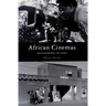 African Cinemas: Decolonizing the Gaze