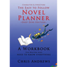 Deep Dive Novel Planner: For Writers Who Need To Know Everything