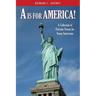 A is for America!: A Collection of Patriotic Poems for Young Americans