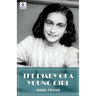 The Diary of a Young Girl by Anne Frank