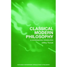 Classical Modern Philosophy: A Contemporary Introduction