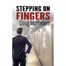 Stepping on Fingers