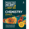 Master the NCERT for NEET and JEE Chemistry Vol 1
