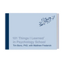 101 Things I Learned(r) in Psychology School