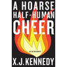 A Hoarse Half-Human Cheer