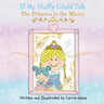 If My Stuffy Could Talk: The Princess in the Mirror