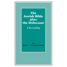 The Jewish Bible After the Holocaust: A Re-Reading