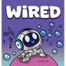 WiRED: Rhyming Read Aloud of a Robot's Neurodiversity Superpower