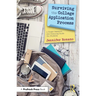 Surviving the College Application Process: A Pocket Research and Planning Guide for Students