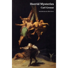 Horrid Mysteries (Jane Austen Northanger Abbey Horrid Novels)
