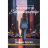 Her Path to Entrepreneurship: A Journey of Courage, Vision, and Success