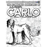 The Re-Imagined Adventures of A.B. Frost's Carlo