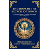 The Book of the Secrets of Enoch (Enoch II): A Visionary Journey Through Heaven and Divine Mysteries