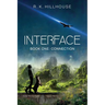 Interface: Book One: Connection
