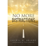 No More Distractions